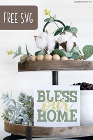 Free Bless Our Home Svg Cut File Cutting For Business