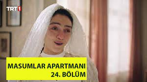 Masumlar apartmanı son bölüm 26. Masumlar Apartmani 24 Bolum Tek Parca Full Izle Trt 1 Son Bolum Izle Video