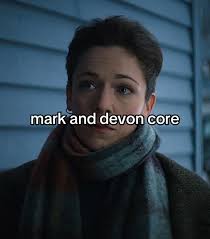 What Did Mark Call Devon