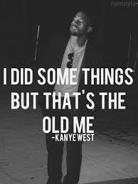 Kanye West Kanye West Quotes Rap Quotes Kanye West Lyrics