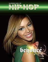 Beyonce (Superstars of Hip-Hop)