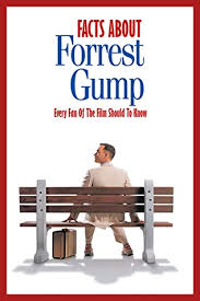 The soundtrack features songs reflecting the different periods seen in the film. Facts About Forrest Gump Every Fan Of The Film Should To Know Forrest Gump Trivia Fact Book By Janet Mitchell