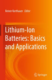 О книге principles and applications of lithium secondary batteries. Lithium Ion Batteries Basics And Applications Springerlink