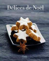 Delices De Noel Stephanie De Turckheim Tana Grand Format Librairies Autrement