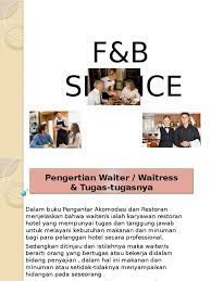 Check spelling or type a new query. Pengertian Waiter Prima