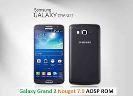 7 0 How To Update Grand 2 To Nougat 7 0 Aosp Rom