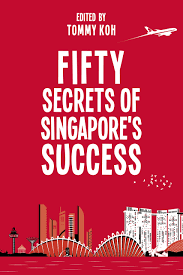 The statistic shows gross domestic product (gdp) in singapore from 1985 to 2019, with forecasts up to 2025. Fifty Secrets Of Singapore S Success Tommy Koh 9789814827751 Amazon Com Books