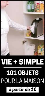 101 Objets Pour Votre Maison Qui Vont Vous Simplifier La Vie Rangement Maison Vie Simple Et Maison