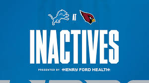 INACTIVES: Lions at Cardinals — Detroit Lions