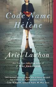Hence, there are several books coming into pdf format. Code Name Helene By Ariel Lawhon 9780525565499 Penguinrandomhouse Com Books