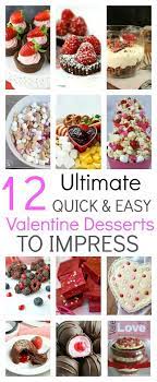 12 Ultimate Quick Easy Valentine Desserts To Impress Valentines Desserts Easy Valentine Desserts Dessert Recipes Easy
