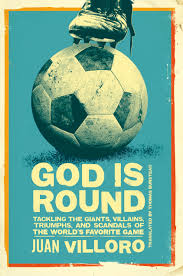 Ya books have depth, character, and heart; Juan Villoro S God Is Round Joins The Best Football Soccer Books Of All Time Restless Books