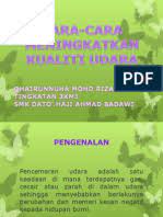 Adapun berbagai macam kerusakan kipas angin yang sering terjadi. Cara Cara Meningkatkan Kualiti Udara