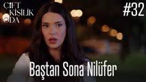 Baştan Sona Nilüfer #32