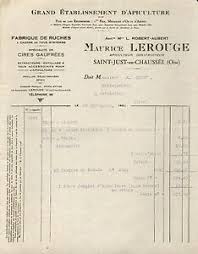 Jump to navigation jump to search. Etablissement D Apiculture Lerouge Saint Just En Chaussee 60 Facture 1934 Ebay
