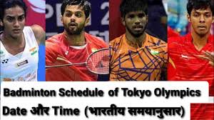 Watch badminton live from the 2021 tokyo olympic games on nbcolympics.com. Tokyo Olympics à¤¦ à¤– à¤¯ à¤­ à¤°à¤¤ à¤¯ Badminton à¤– à¤² à¤¡ à¤¯ à¤• Olympic Full Schedule Date And Time à¤• à¤¸ à¤¥ Ist Youtube