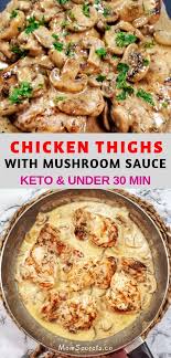 Keto One Skillet Chicken Thighs With Mushroom Sauce Recipe Chicken Thighs Mushrooms Keto Chicken Thighs Recipes