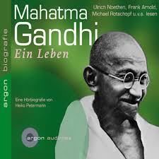 Mahatma gandhi jayanti quotes, speech, poems, essay, kavita, nibandh in hindi and english find mahatma gandhi news headlines, photos, videos, comments, blog posts and opinion at the indian. Mahatma Gandhi Ein Leben Horbuch Download Von Heiko Petermann Audible De Gelesen Von Ulrich Noethen Frank Arnold Michael Rotschopf