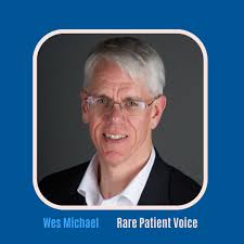 30 Rare Disease Advocacy with Wes Michael