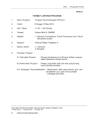 Laporan penelitian diatas merupakan contoh format laporan yang boleh dikatakan standar. Format Laporan Program Spsk