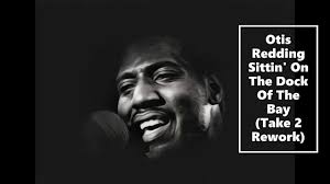 Watch the official video for (sittin' on) the dock of the bay by otis redding. Otis Redding Sittin On The Dock Of The Bay Take 2 Rework Youtube