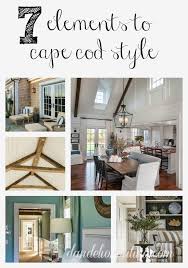 7 Elements To Cape Cod Style Dandelion Patina Cape Cod Style Cape Cod Interiors Cape Cod House Interior