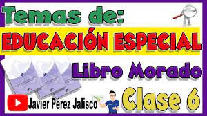 Check spelling or type a new query. Estudia El Libro Morado Educacion Especial Material Basico De Estudio Youtube