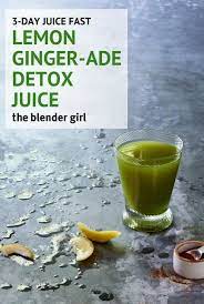 Juice Cleanse Recipes Juice Fast Recipes The Blender Girl Detox Lemongingerdetox Det Juice Fast Recipes Detox Juice Recipes Detox Juice Recipes Cleanses