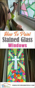 Paint Your Own Stained Glass Windows Diy Stained Glass Window Stained Glass Diy Glass Windows Diy