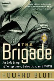 The Brigade Ebook Download Ebook Pdf Download Author Howard Blum Hardscrabble Entertainment Inc Isbn 0061980846 Language En Category History Middl