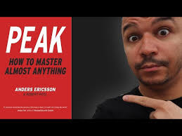 Peak By Anders Ericsson: Actionable Takeaways (Book Review)