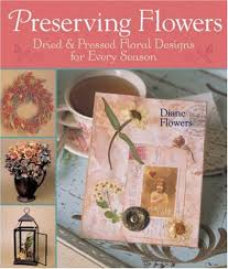 If you have flat coffee filters, you can use them in the place of parchment paper. Preserving Flowers Dried Pressed Floral Designs For Every Season Flowers Diane Prolific Impressions Inc 8601405559777 Amazon Com Books
