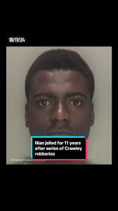 Man jailed for series of Crawley robberies. #ukcrime #bbcnews #metpolice  #policeinterceptor #robbery