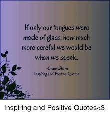 After his release from prison in reading, berkshire, england, where he had been… he does not stare upon the air through a little roof of glass six weeks our guardsman walked the yard, in a suit of shabby grey. If Only Our Tongues Were Made Of Glass How Much More Careful We Would Be When We Speak Shaun Shane Positive Quotes Tongue Caring