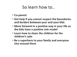 Toxic stress can change a child's brain. Parenting After Separation And Divorce Ppt Video Online Download