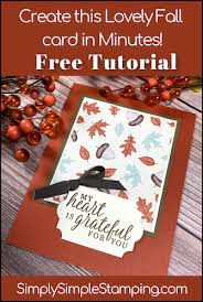 Homemade greeting cards making greeting cards homemade cards fall cards holiday cards christmas cards stampin up leaf cards give thanks. Lovely Fall Card You Can Make In Minutes Fall Card Ideas
