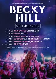 Becky Hill Announces 2020 Tour Incl Newcastle University 26th Mar Withguitars Newcastle University Newcastle Uk Tours