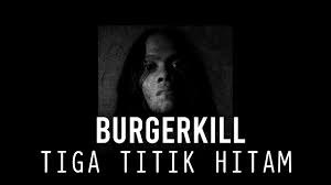 Chordify is your #1 platform for chords. Burgerkill Tiga Titik Hitam Chords Chordify