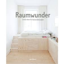 Raumwunder Grosse Ideen Fur Kleine Wohnungen Kleine Wohnung Kleine Wohnungen Gestalten Kleine Wohnung Schlafzimmer