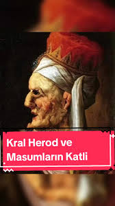 Kral Herod ve Masumların katli