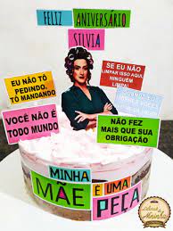 Although fictional, the plot is based on situations in paulo gustavo's live and the character dona hermínia is based on his own. Topo De Bolo Minha Mae E Uma Peca Arquivo Digital No Elo7 Mimos Da Bia Papelaria Personalizada 127f4d6