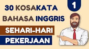 Kosakata Bahasa Inggris Dan Artinya 1 Youtube