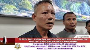 20 SNEM TAM LA DAWA BAN KYNTIEW ÏAKA MAWSYNRAM C&RD BLOCK SHA CIVIL  SUB-DIVISION HYNREI KHLEM URLONG