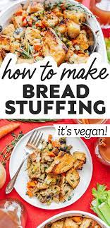 Vegetable Bread Stuffing The Best Vegan Stuffing Recipe Vegetarian Recipes Dinner Healthy Vegetarian Recipes Healthy Vegetarian Thanksgiving Recipes