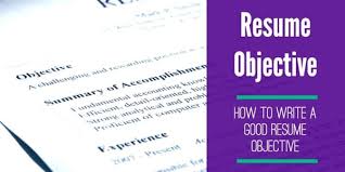 good resume objective how to write