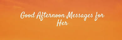 Our comprehensive list of good afternoon messages will give you enough insights to send the right message to your woman and keep the fire of your love ablaze. Best Good Afternoon Messages For Her In 2021 Weds Kenya
