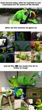 Kermit funny pictures of all the time. Kermit The Frog Proves It S Not Easy Being Meme Kermit The King Memes