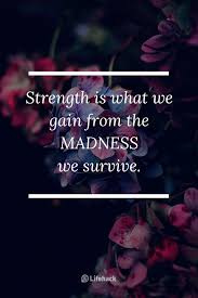 These 25 Strength Quotes Will Unleash Your Inner Strength