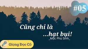 May 27, 2015 · 46 cau hoi thuc tien hoa hoc dua vao bai day 1. Giá»ng Ä'á»c Cá» CÅ©ng Chá»‰ La Háº¡t Bá»¥i Má»™c Phu Sinh Pháº§n 5 Youtube