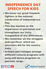 On memorial day, america honors those who died while serving in the military. Independence Day Speech For Kids In English For Students And Children A Plus Topper